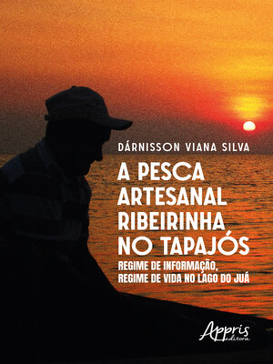 cover image of A PESCA ARTESANAL RIBEIRINHA NO TAPAJÓS